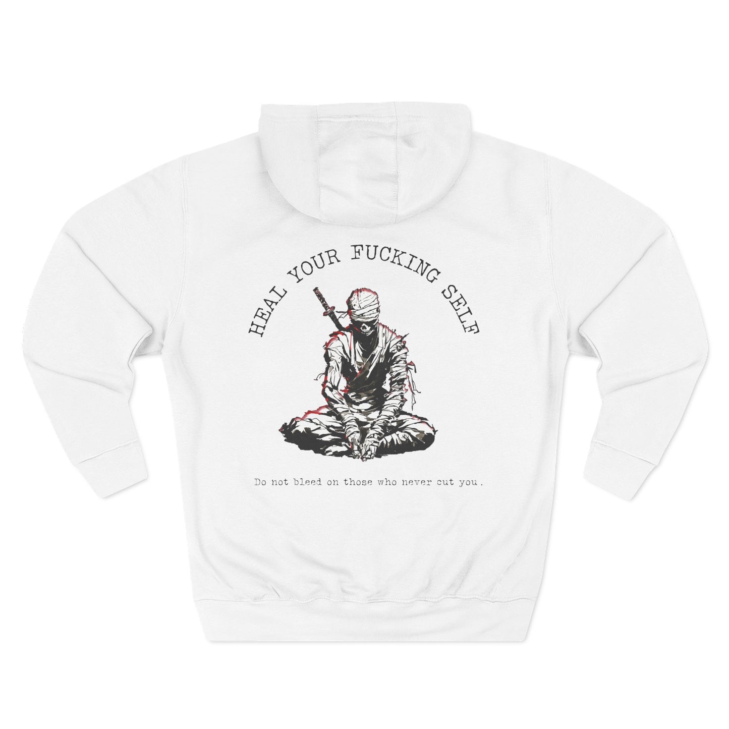 Heal Your Fucking Self Hoodie