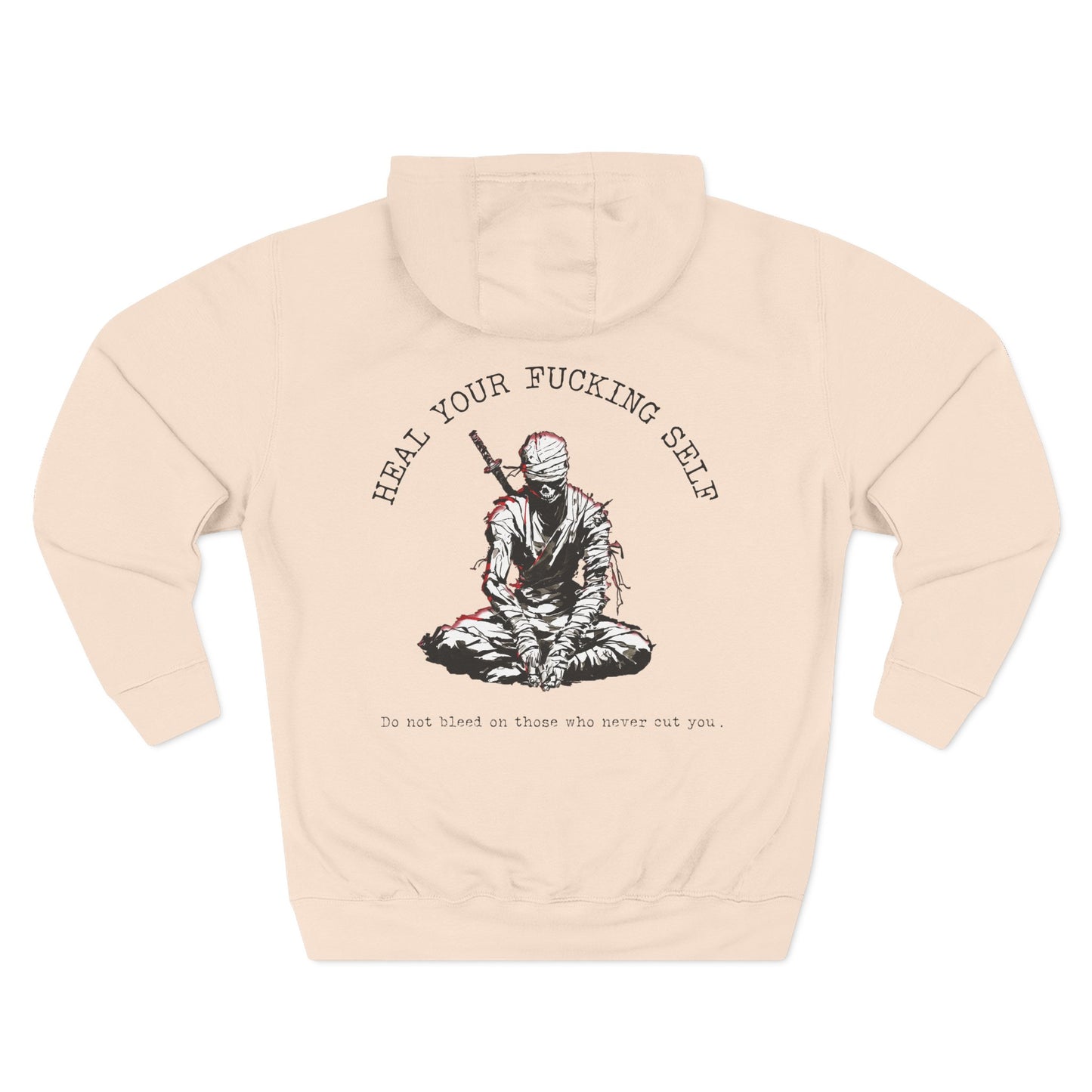 Heal Your Fucking Self Hoodie