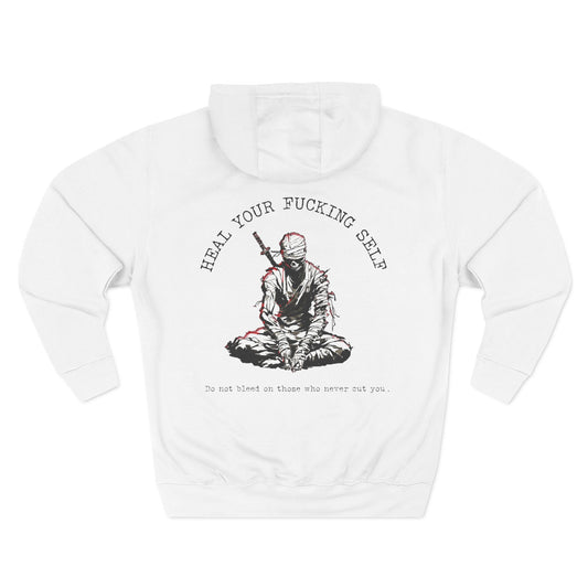 Heal Your Fucking Self Hoodie