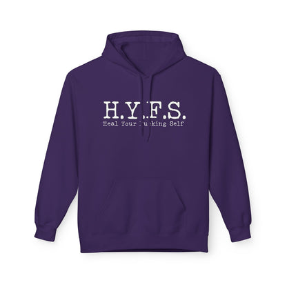 H.Y.F.S. Heal Your F***ing Self Hoodi