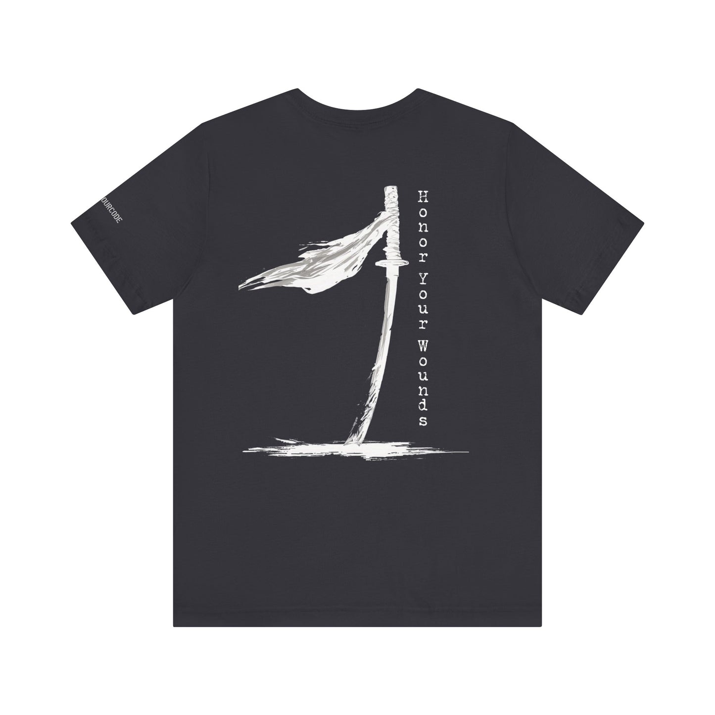 Honor Your Wounds H.Y.F.S. T-Shirt
