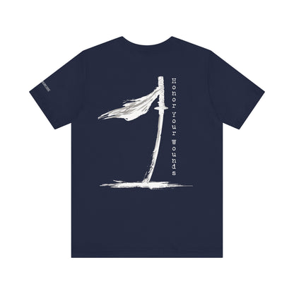 Honor Your Wounds H.Y.F.S. T-Shirt