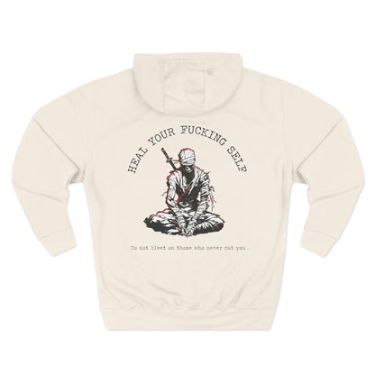 Heal Your Fucking Self Hoodie