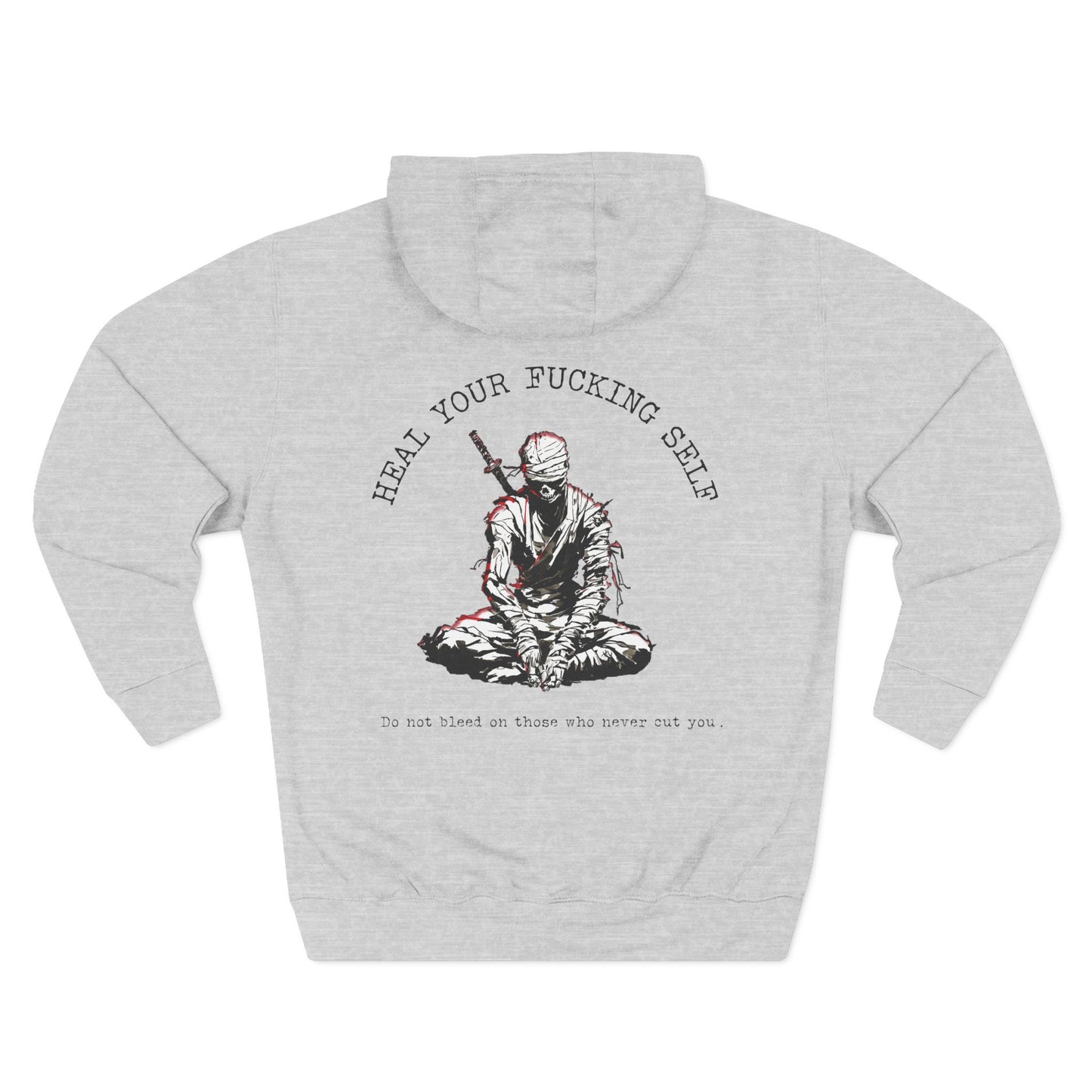Heal Your Fucking Self Hoodie