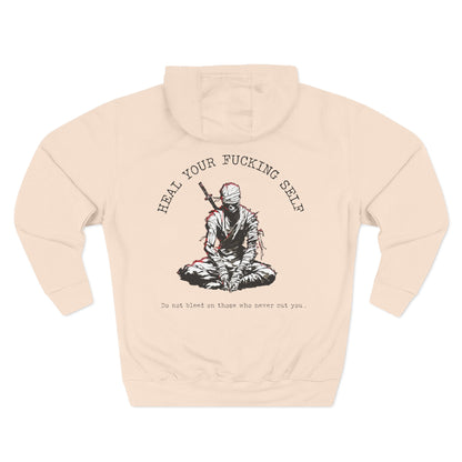 Heal Your Fucking Self Hoodie
