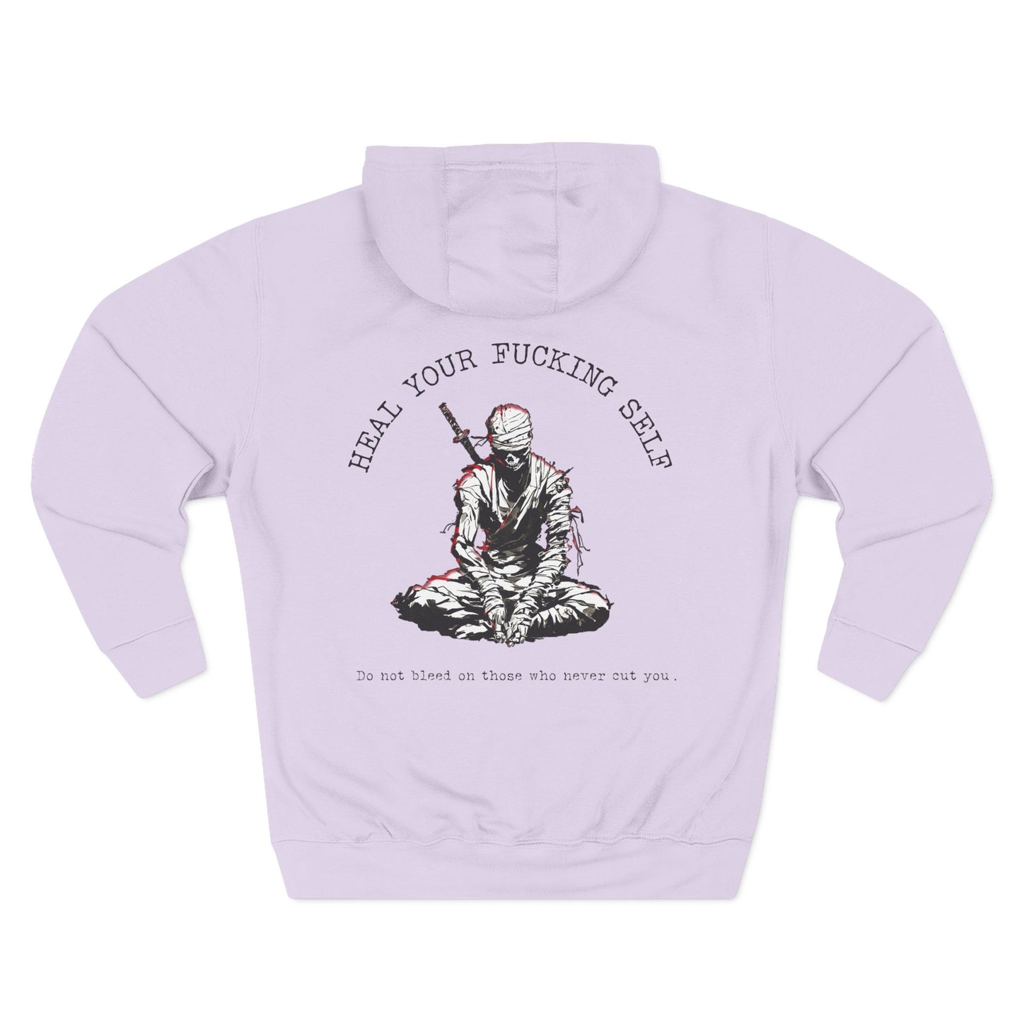 Heal Your Fucking Self Hoodie